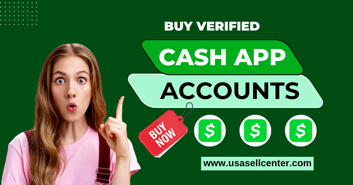 Buy Verified Cash App Accounts